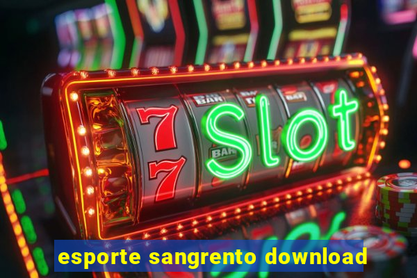 esporte sangrento download